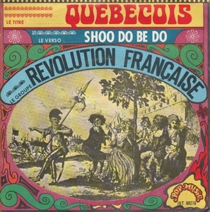 La revolution francaise quebecois pop music