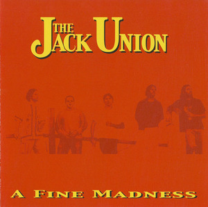 Cd jack union %e2%80%93 a fine madness front