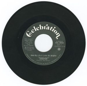 45 chester   make my life a little bit brighter vinyl 01