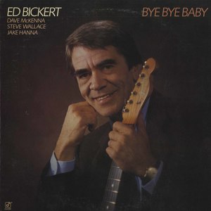 Ed bickert bye bye baby front