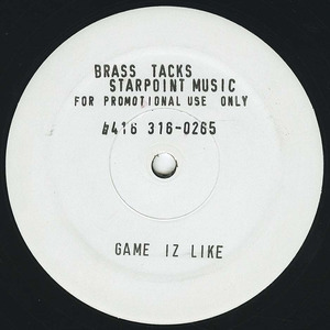 Brass tacks   game iz like bw inner city madness label 01