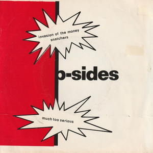 The b sides %e2%80%93 invasion of the money snatchers %282%29