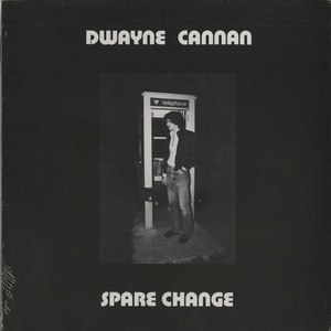 Dwayne cannan spare change front