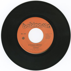 45 cesarez   si tu sais compter vinyl 01