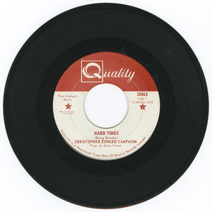45 christopher edward campaign   hard times vinyl 01