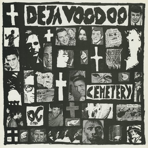 Deja voodoo   cemetery front