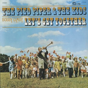 Bobby gimby the pied piped   the kids let's get together front