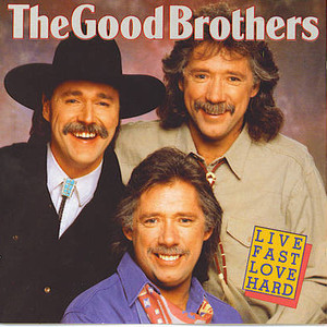 Good brothers   live fast love hard %283%29
