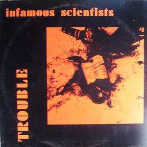 Infamous scientists   trouble %28ep%29 front