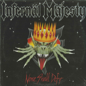 Infernal majesty   none shall defy front sealed