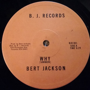 Bert jackson   why