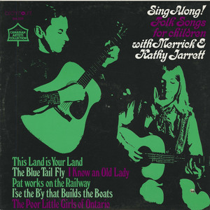 Merrick and kathy jarrett singalong folk songs for children front