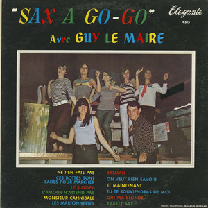 Guy lemaire   sax a go go front