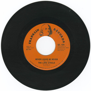 45 love cyrcle   never leave me never  vinyl 01