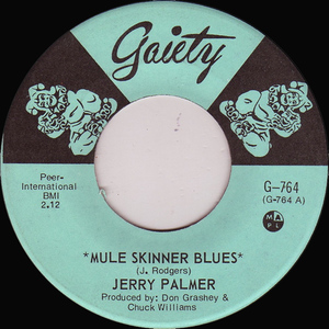 Palmer  jerry   mule skinner blues bw last will and testament %281%29