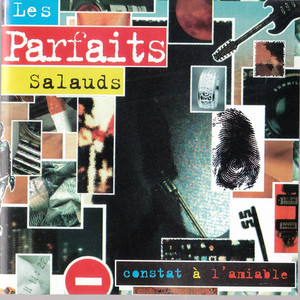 Les parfaits salauds %e2%80%93 constat %c3%80 l'amiable %281%29