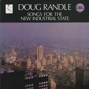 Doug randle songs for the new industrial state front