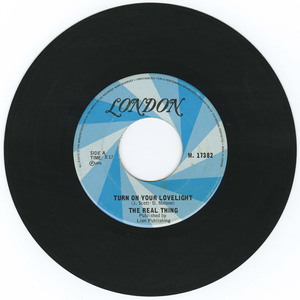 45 real thing   turn on your lovelight vinyl 01