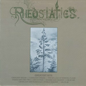 Rheostatics greatest hits