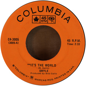 45 smyle   it's the world %28columbia c4 3005%29 1971