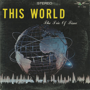 Trio of time   this world front