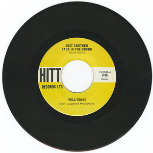 45 velltones   just another face in the crowd vinyl 01