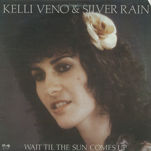 Kelli veno   silver rain   wait til the sun comes up front
