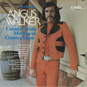 Angus walker   canada's prime minister of country music front