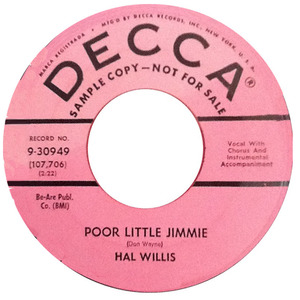 Hal willis poor little jimmy decca