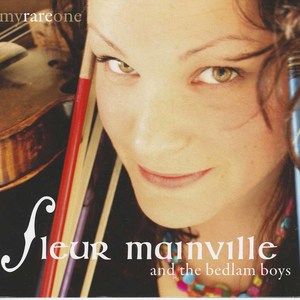 Fleur mainville and the bedlam boys my rare one