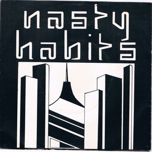 45 nasty habits playing in the danger zone pic sleeve