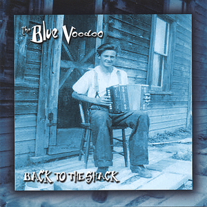 Thebluevoodoo backtotheshack