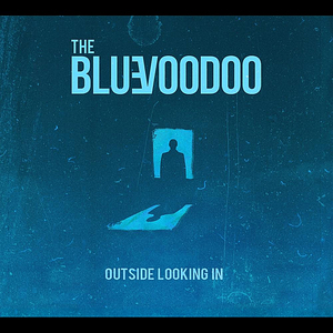 Thebluevoodoo outsidelookingin