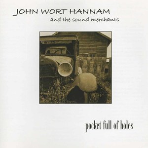 John wort hannam pocket full of holes