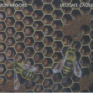 Jon brooks delicate cages