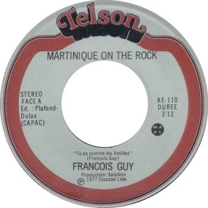 Francois guy martinique on the rock tu es comme les antilles 1977 a