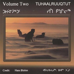 Cd tuhaalruuqtut vol 2 front