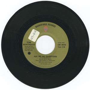 45 tom northcott   ask me no questions bw the last thing on my mind vinyl 01