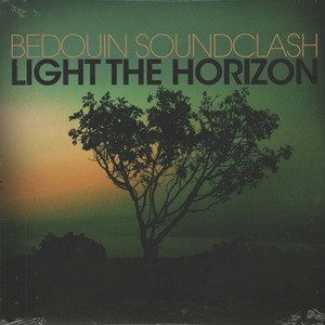 Bedouin soundclash   light the horizon front