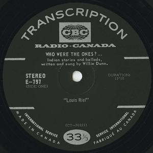 Wille dunn   who were the ones e 797 louis riel side 01