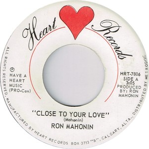 Ron mahonin close to your love heart