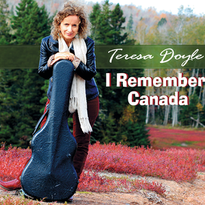 Teresa doyle   i remember canada   cover