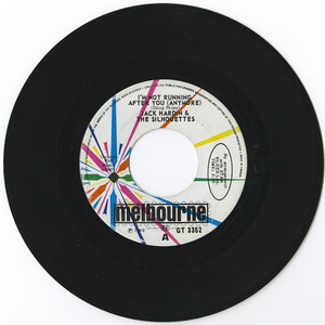 45 jack harden   the silhouettes   i'm not running after you anymore %28melbourne gt 3352%29