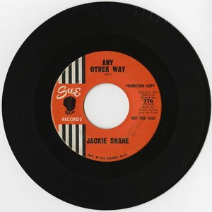 45 jackie shane any other way sue 776 promo