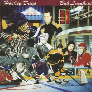 Cd bob lambert hockey days front