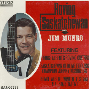 Jim munro   roving saskatchewan front