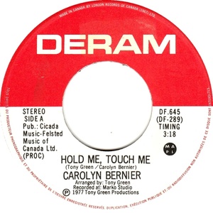 Carolyn bernier hold me touch me deram