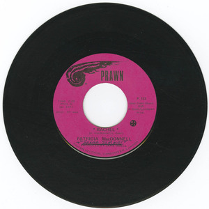 45 patricia macdonnell   rachel bw calvin fell out vinyl 01