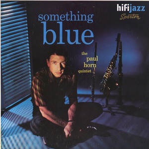 Paul horn something blue front