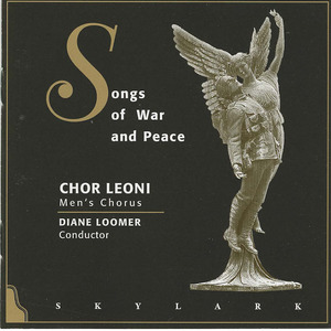 Cd chor leoni men's chorus  diane loomer  conductor   songs of war and peace front